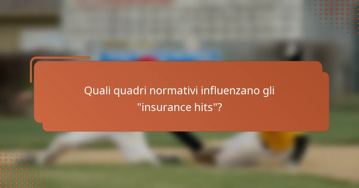 Quali quadri normativi influenzano gli 